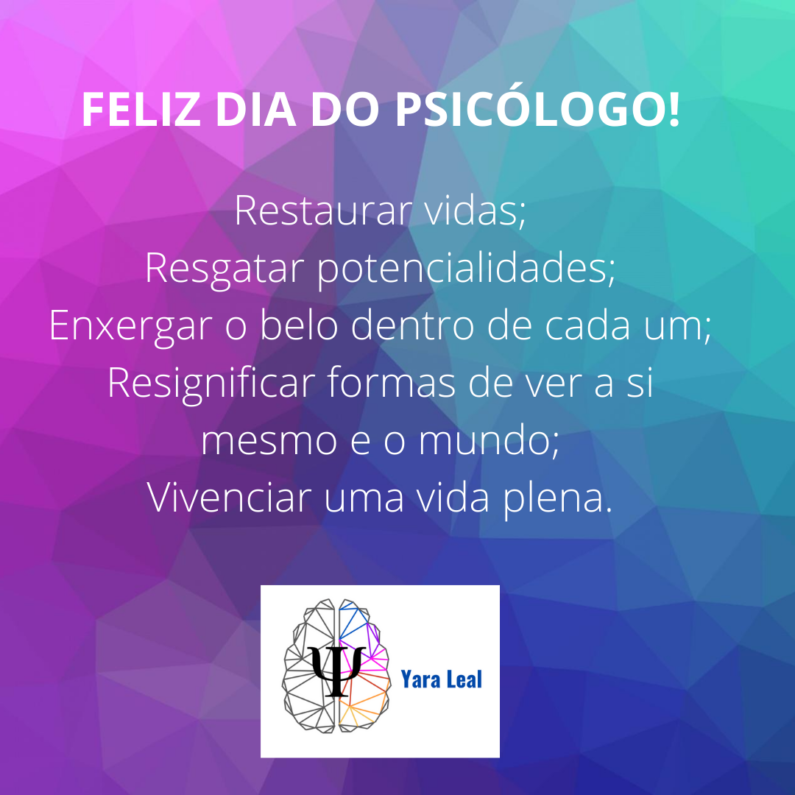 Feliz dia do Psicólogo!